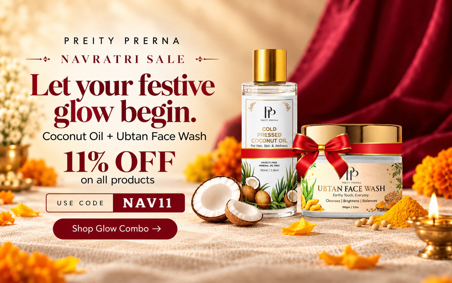 Glow Combo with Cold Pressed Coconut Oil and Ubtan Face Wash. 11% off all products with code NAV11.